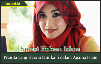 Wanita yang Haram Dinikahi dalam Agama Islam