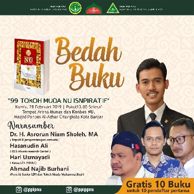 Undangan Terbuka: Bedah Buku 99 Tokoh Muda NU Inspiratif