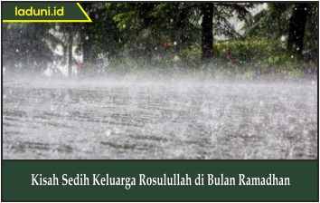 Kisah Sedih Keluarga Rosulullah di Bulan Ramadhan