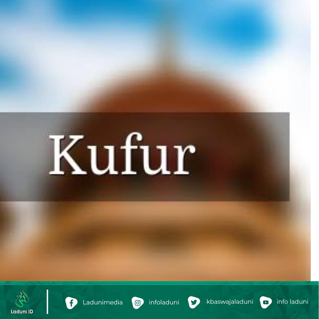 Hukum Azam dan Ridha dengan Kekufuran