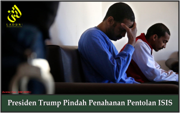 Presiden Trump Pindah Penahanan Pentolan ISIS