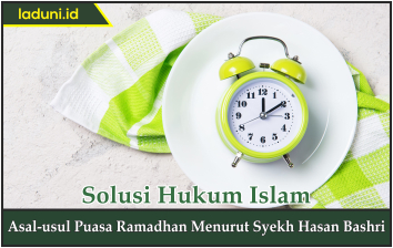 Asal-usul Puasa Ramadhan Menurut Syekh Hasan Bashri