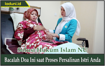 Bacalah Doa Ini saat Proses Persalinan Istri Anda