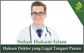 Hukum Dokter yang Gagal Tangani Pasien