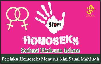 Perilaku Homoseks Menurut Kiai Sahal Mahfudh