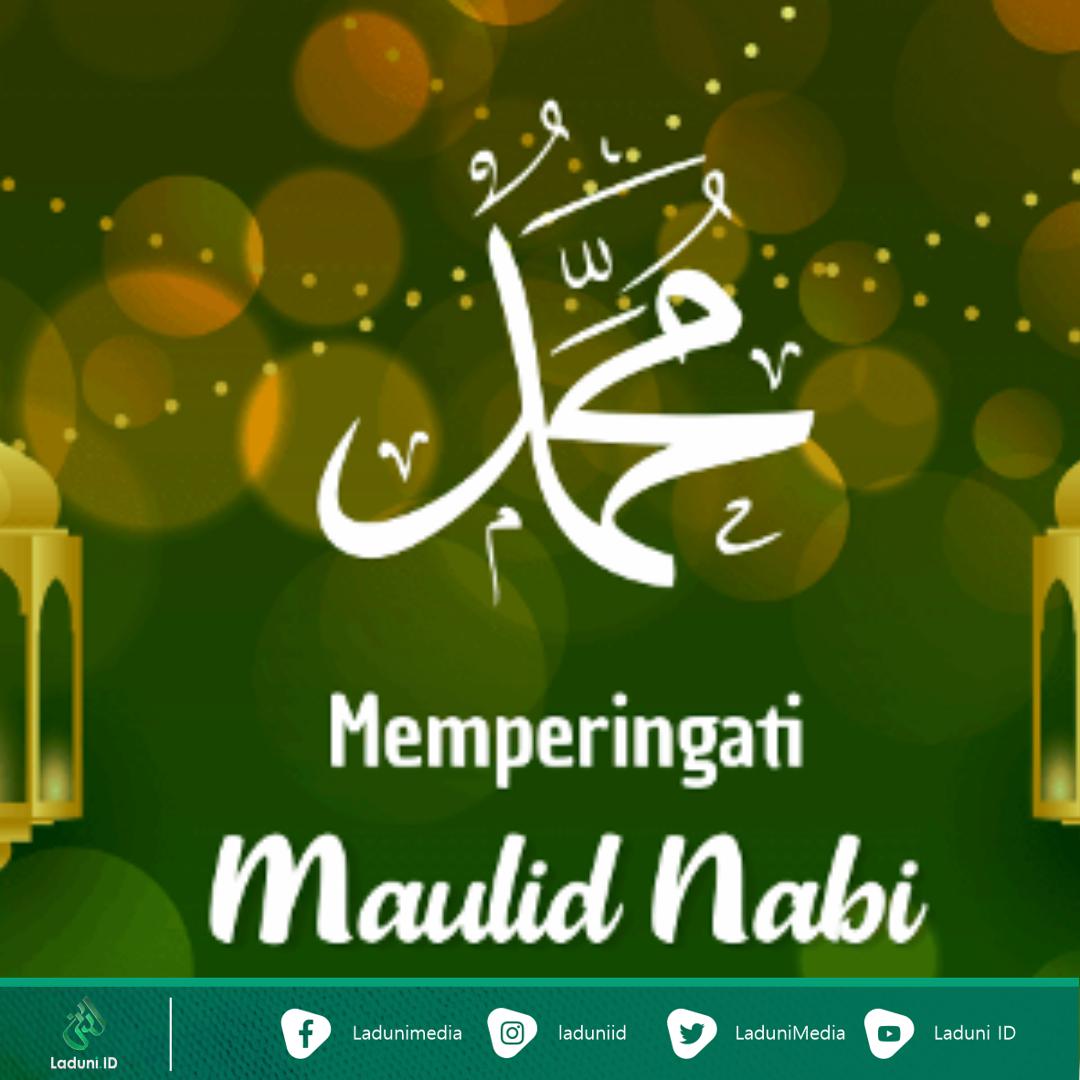 Hikmah Merayakan Maulid Nabi Muhammad SAW