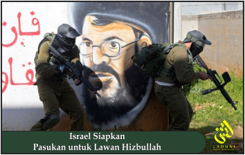 Israel Siapkan Pasukan untuk Lawan Hizbullah