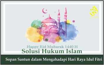 Sopan Santun dalam Mengahadapi Hari Raya Idul Fitri