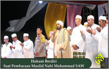 Hukum Berdiri Saat Pembacaan Maulid Nabi Muhammad SAW