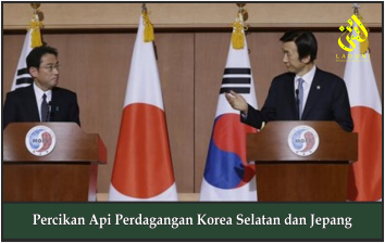 Percikan Api Perdagangan Korea Selatan dan Jepang
