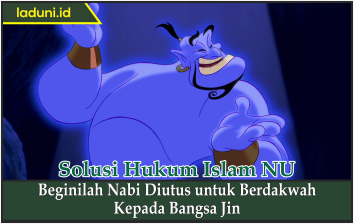 Beginilah Nabi Diutus untuk Berdakwah Kepada Bangsa Jin