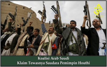 Koalisi Arab Saudi Klaim Tewasnya Saudara Pemimpin Houthi