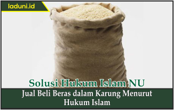 Jual Beli Beras dalam Karung Menurut Hukum Islam