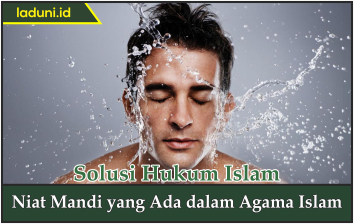 Niat Mandi yang Ada dalam Agama Islam