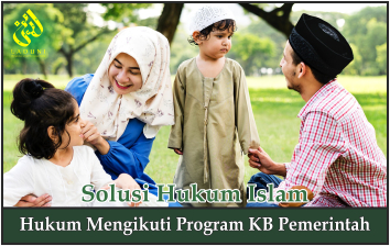 Hukum Mengikuti Program KB Pemerintah