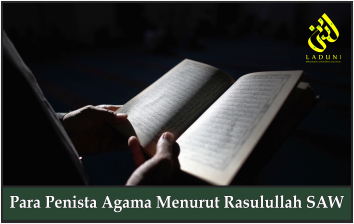 Para Penista Agama Menurut Rasulullah SAW