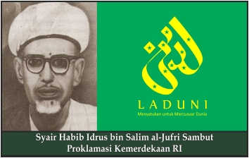 Syair Habib Idrus bin Salim al-Jufri Sambut Proklamasi Kemerdekaan RI