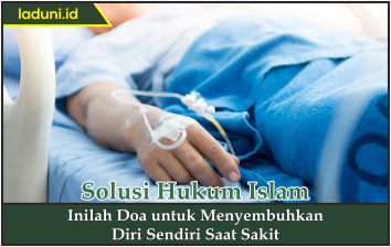 Doa untuk Menyembuhkan Diri Sendiri Saat Sakit