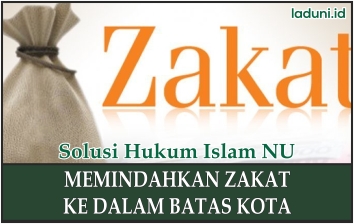 Hukum Memindah Zakat Ke Tempat Lain