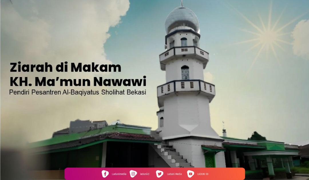 Ziarah di Makam KH. Ma’mun Nawawi, Pendiri Pesantren Al-Baqiyatus Sholihat Bekasi