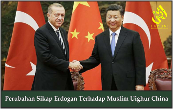 Perubahan Sikap Erdogan Terhadap Muslim Uighur China