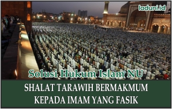 Orang Fasik menjadi Imam Shalat Tarawih