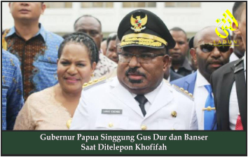 Gubernur Papua Singgung Gus Dur dan Banser Saat Ditelepon Khofifah