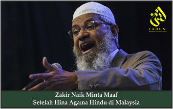 Zakir Naik Minta Maaf Setelah Hina Agama Hindu di Malaysia