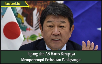 Jepang dan AS Harus Berupaya Mempersempit Perbedaan Perdagangan