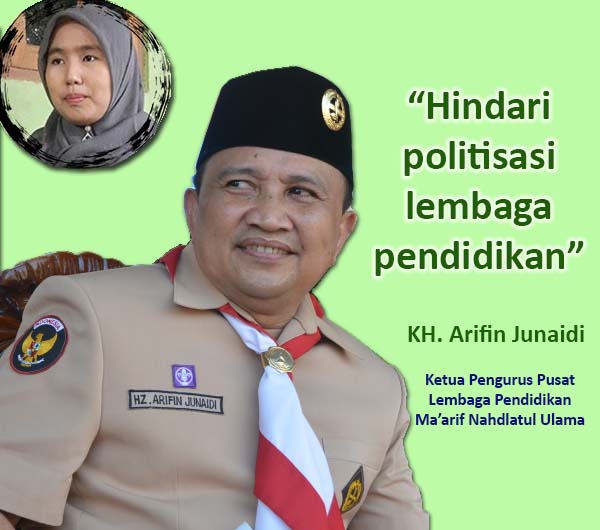 Ketua PP Ma’arif NU Menyesalkan Politisasi Lembaga Pendidikan