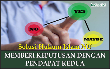 Membuat Keputusan Berdasarkan Pendapat Kedua