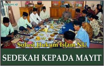 Hukum Sedekah kepada Mayit