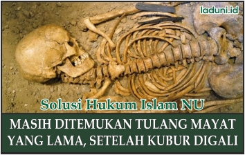 Apa yang Harus Dilakukan ketika Menggali Makam, Masih Ada Tulang Mayat yang Dikubur di situ?