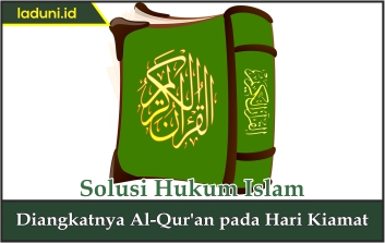 Diangkatnya Al Qur'an pada Hari Kiamat