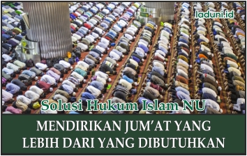 Hukum Mendirikan Sholat Jum’at Lebih Dari Satu Kali