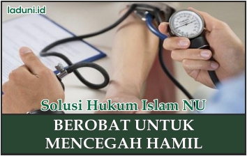 Hukum Berobat Agar Tidak Hamil