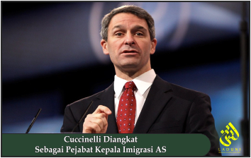 Cuccinelli Diangkat Sebagai Pejabat Kepala Imigrasi AS