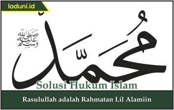 Rasulullah adalah Rahmatan Lil Alamiin