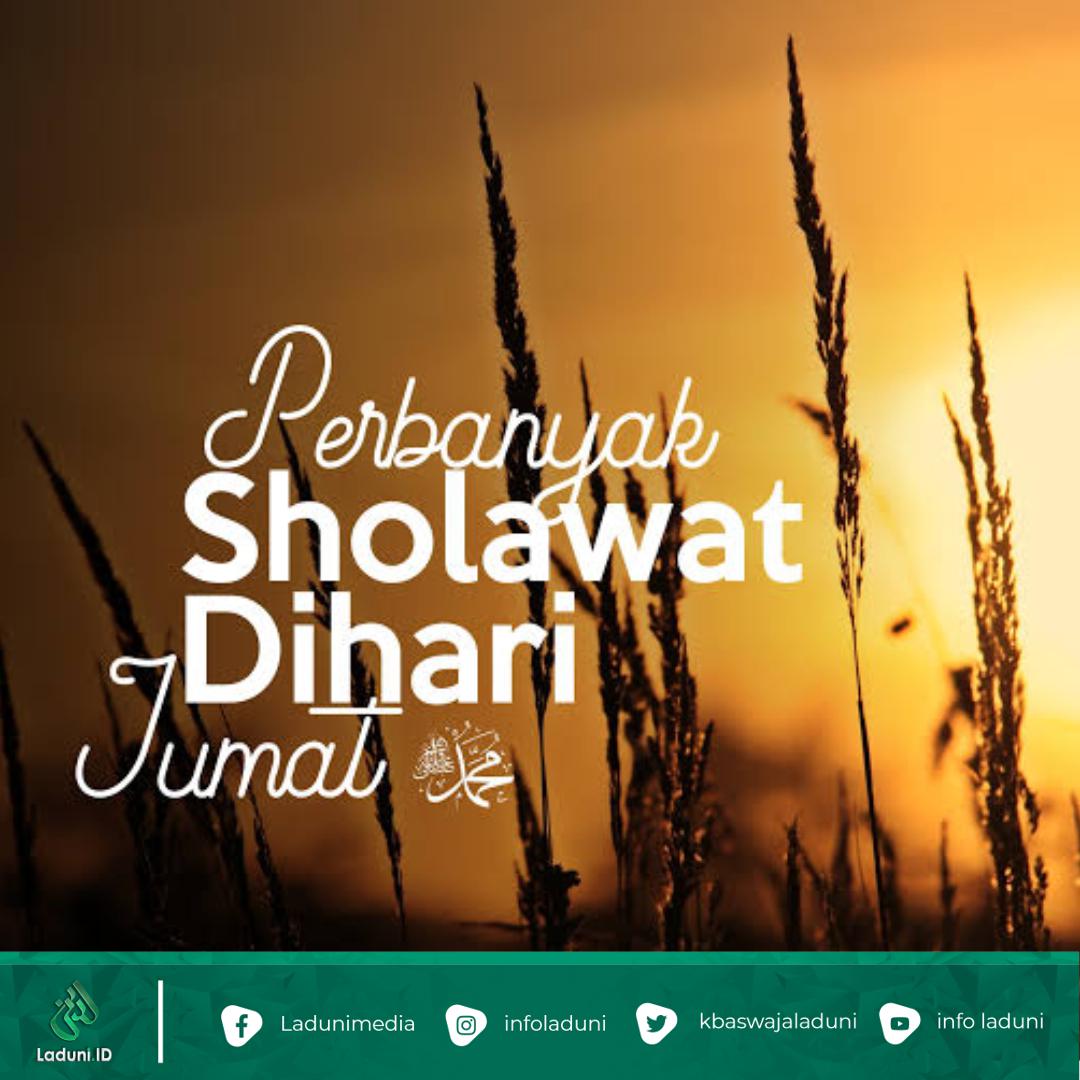 Shalawat Hari Jum'at, Agar Dosa 80 Tahun Diampuni