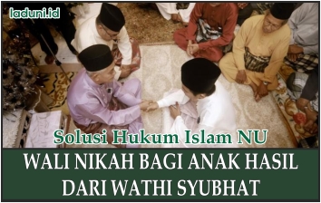 Wali Nikah Hasil dari Hubungan yang Tidak Disengaja