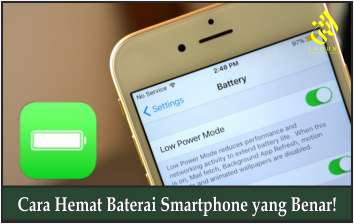 Cara Hemat Baterai Smartphone yang Benar!