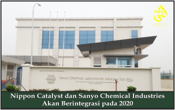 Nippon Catalyst dan Sanyo Chemical Industries Akan Berintegrasi pada 2020