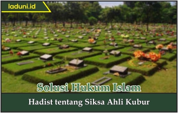 Hadis tentang Siksa Ahli Kubur