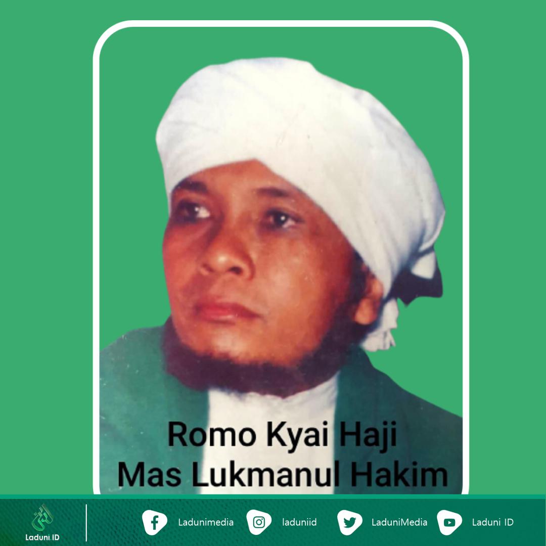 Ini Pesan Romo KH Mas Lukmanul Hakim yang Harus Diingat Santri