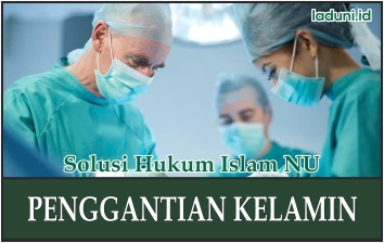 Penjelasan Hukum tentang Mengganti Kelamin