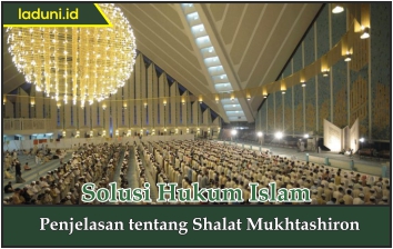 Penjelasan tentang Shalat Mukhtashiron