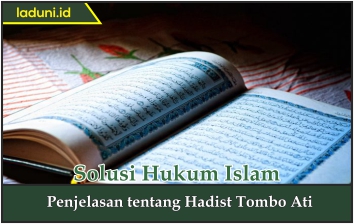 Penjelasan tentang Hadis Tombo Ati