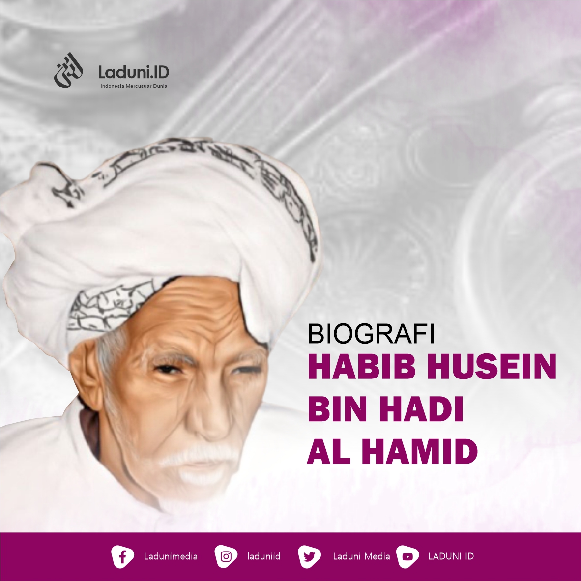 Biografi Habib Husein bin Hadi Al Hamid