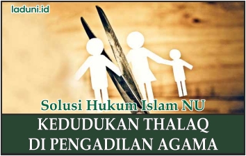 Kedudukan Thalaq di Pengadilan Agama