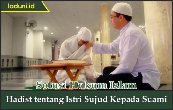 Hadis tentang Istri Sujud Kepada Suami